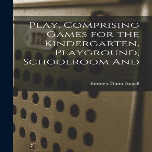 Play comprising games for - comprising,